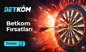 Betkom Fırsatları